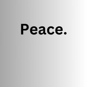 'Peace' Quote Wallposter
