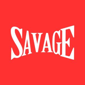 'SAVAGE' Quote Wallposter